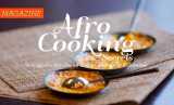 Afro Cooking : le 1er magazine 100% épicé